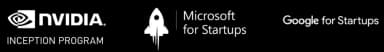 NVIDIA Inception, Microsoft for Startups, Google for Startups